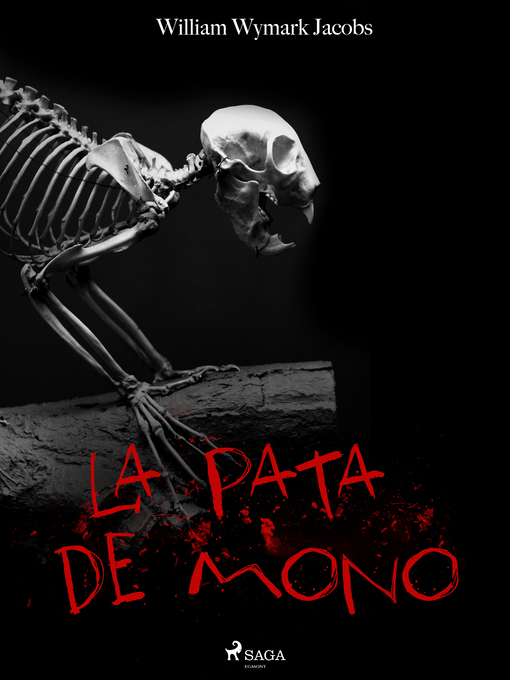 Title details for La pata de mono by William Wymark Jacobs - Available